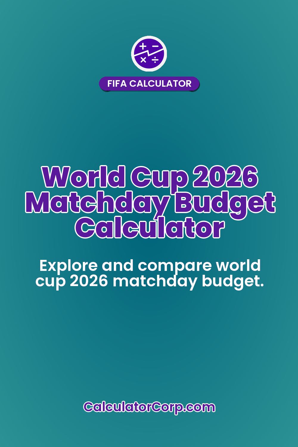 World Cup 2026 Matchday Budget Calculator