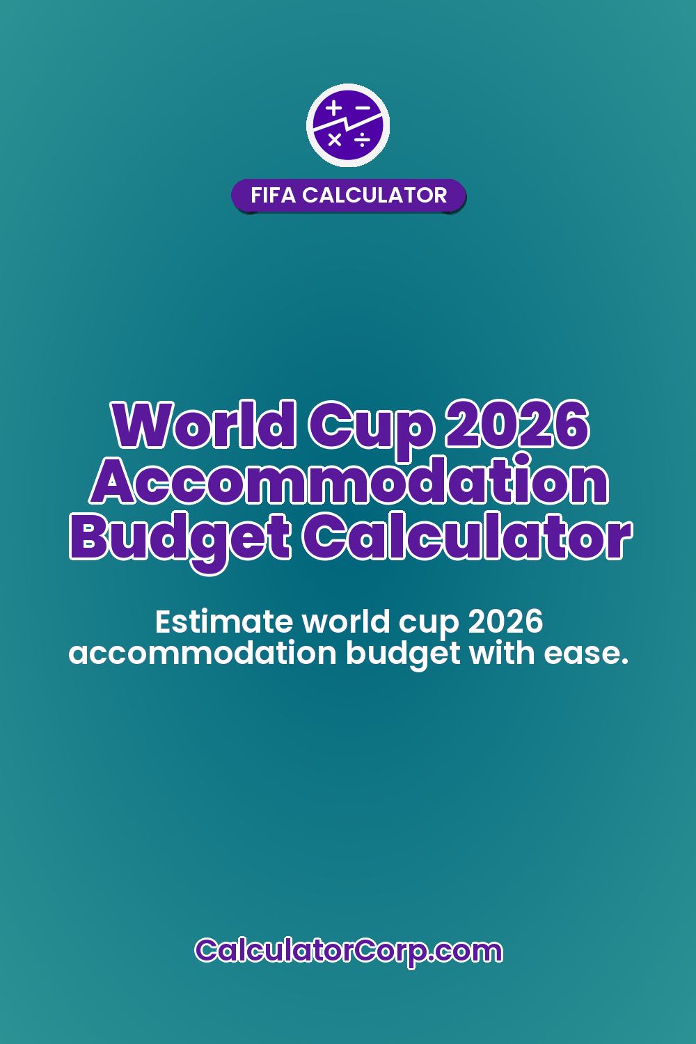 World Cup 2026 Accommodation Budget Calculator