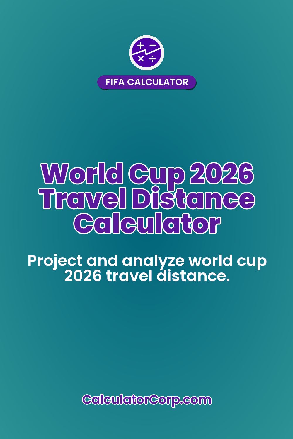 World Cup 2026 Travel Distance Calculator