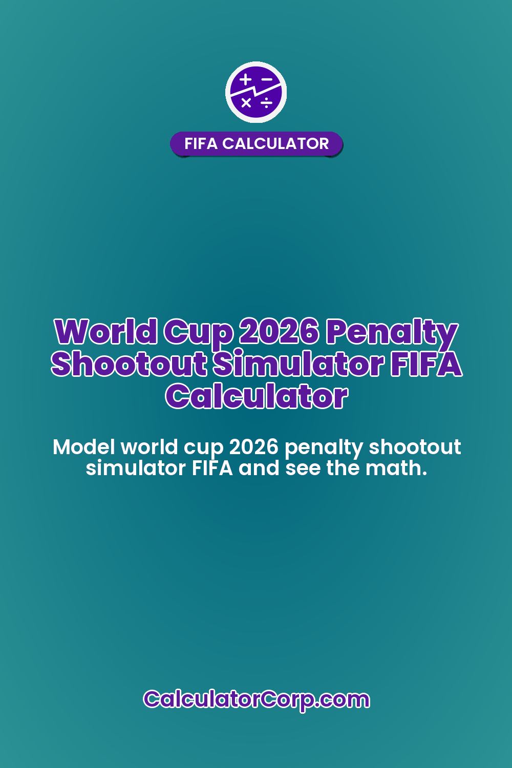 World Cup 2026 Penalty Shootout Simulator FIFA Calculator