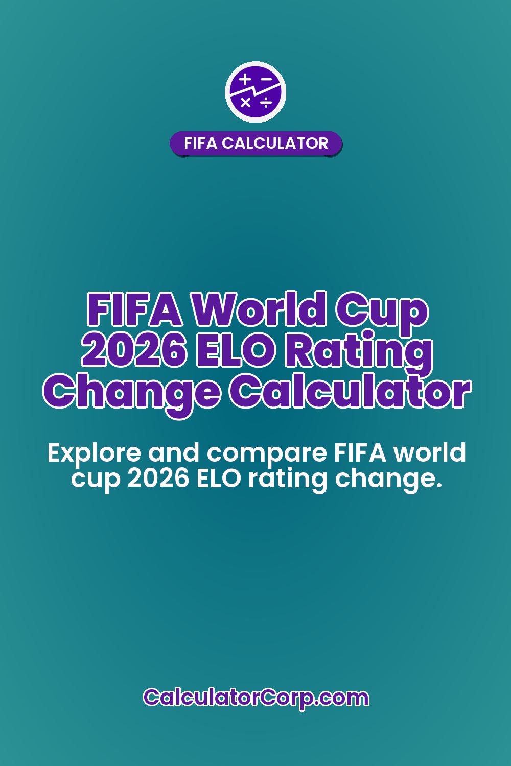 FIFA World Cup 2026 ELO Rating Change Calculator