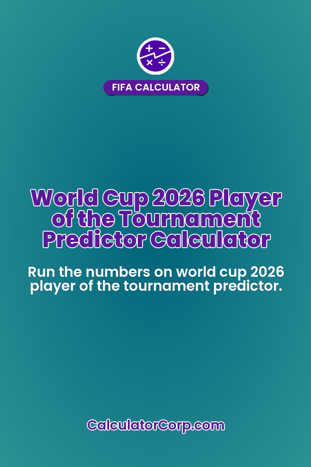 World Cup 2026 Player of the Tournament Predictor Calculator