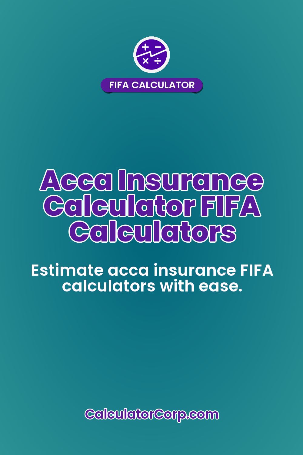 Acca Insurance Calculator FIFA Calculators