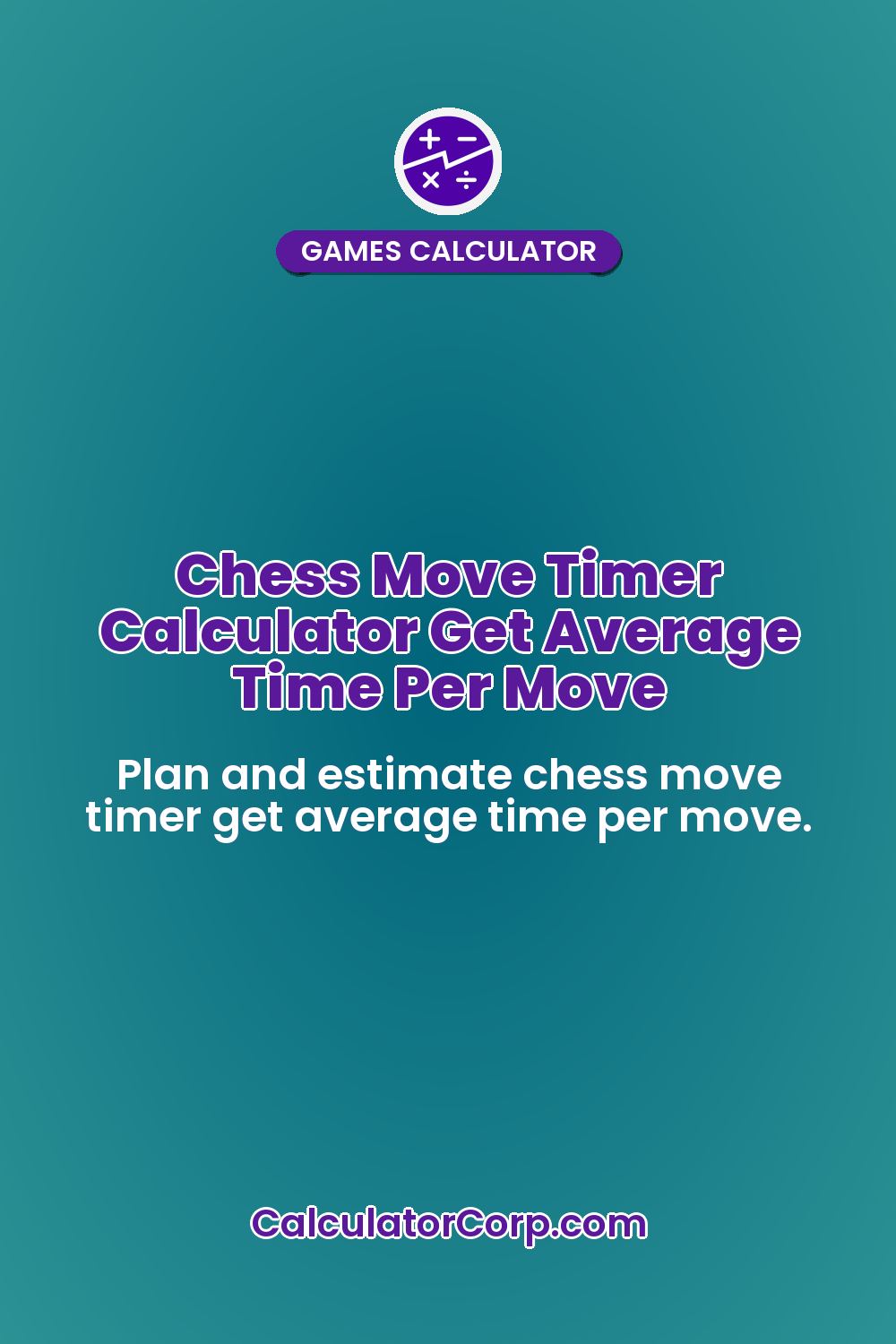 Chess Move Timer Calculator Get Average Time Per Move