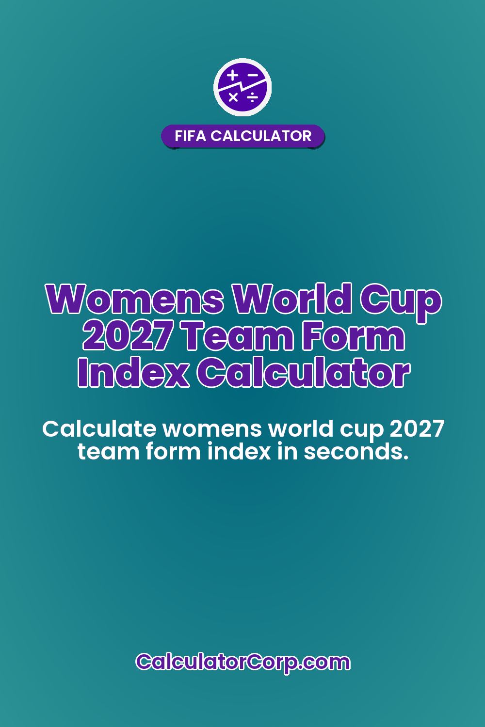Womens World Cup 2027 Team Form Index Calculator
