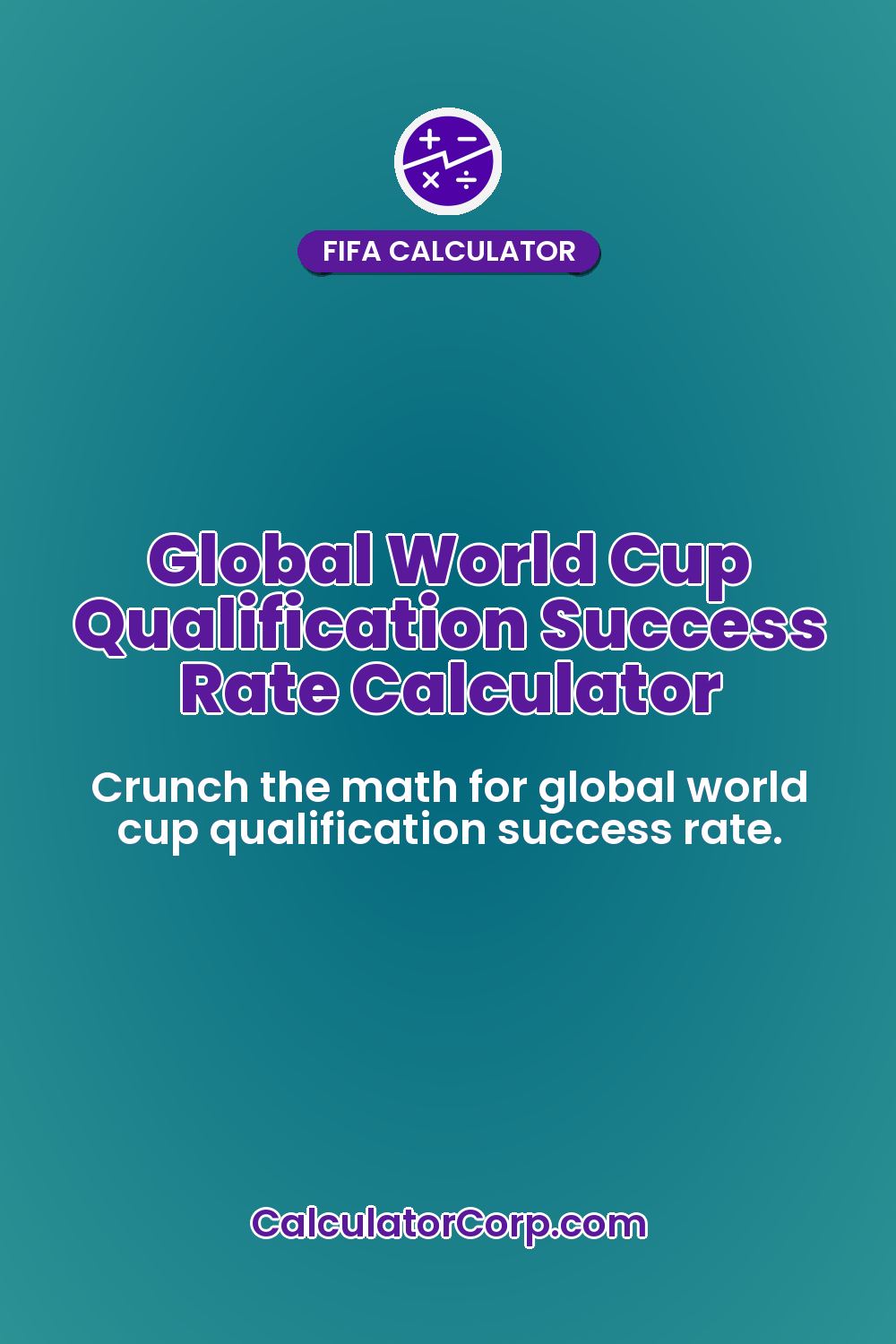 Global World Cup Qualification Success Rate Calculator