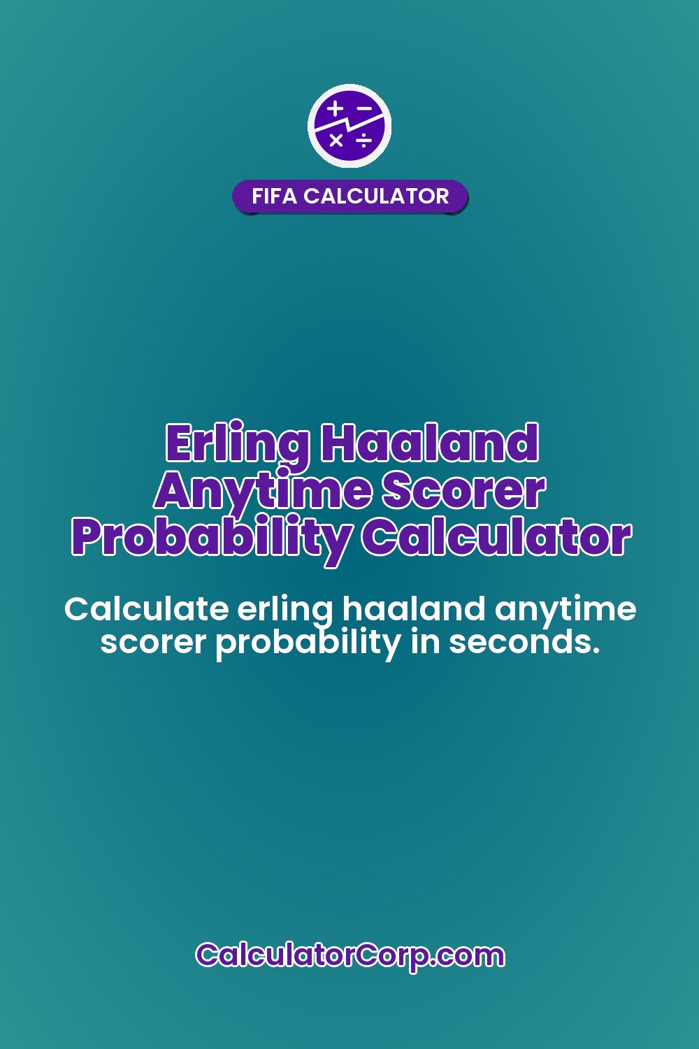 Erling Haaland Anytime Scorer Probability Calculator