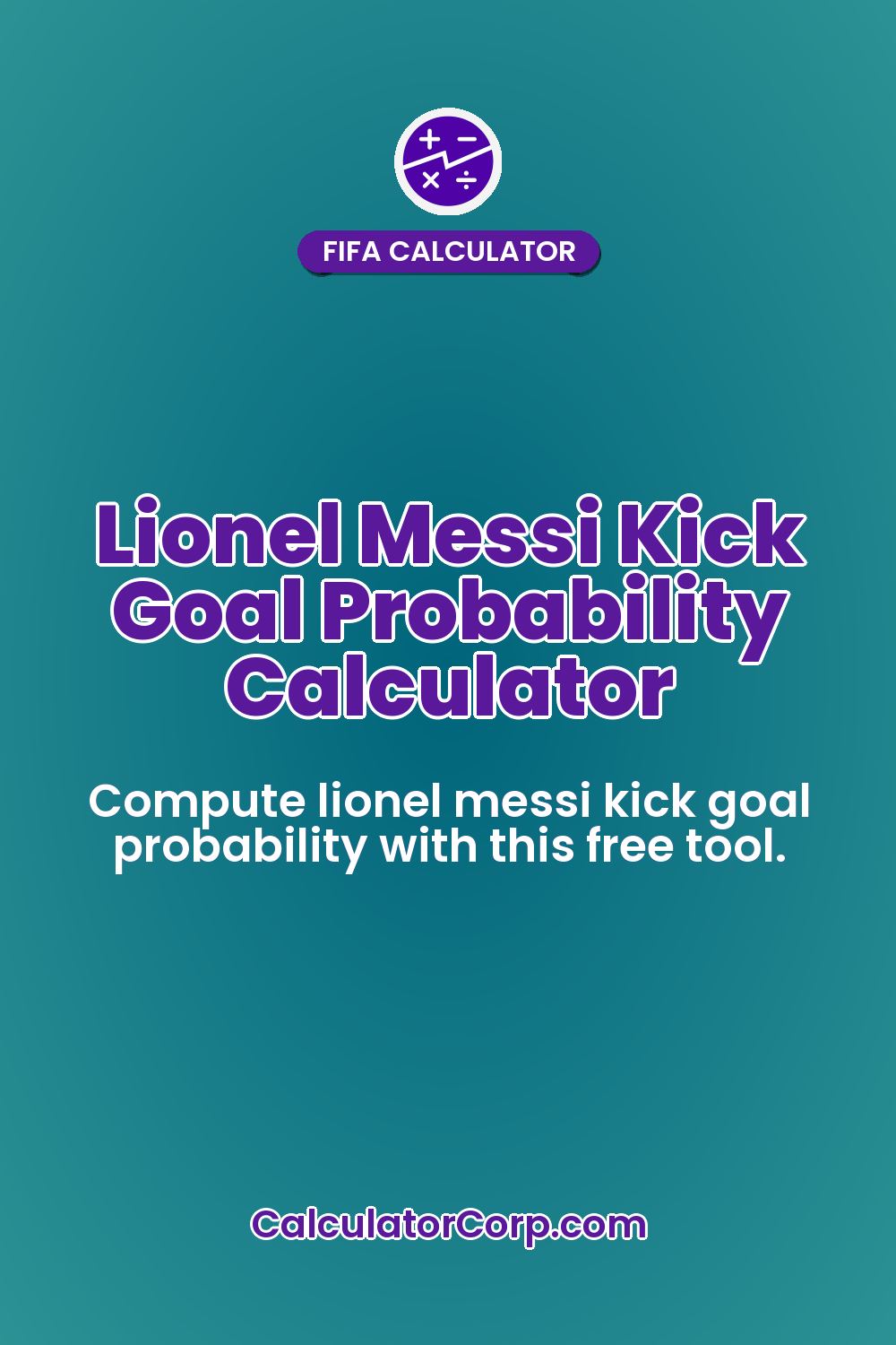 Lionel Messi Kick Goal Probability Calculator