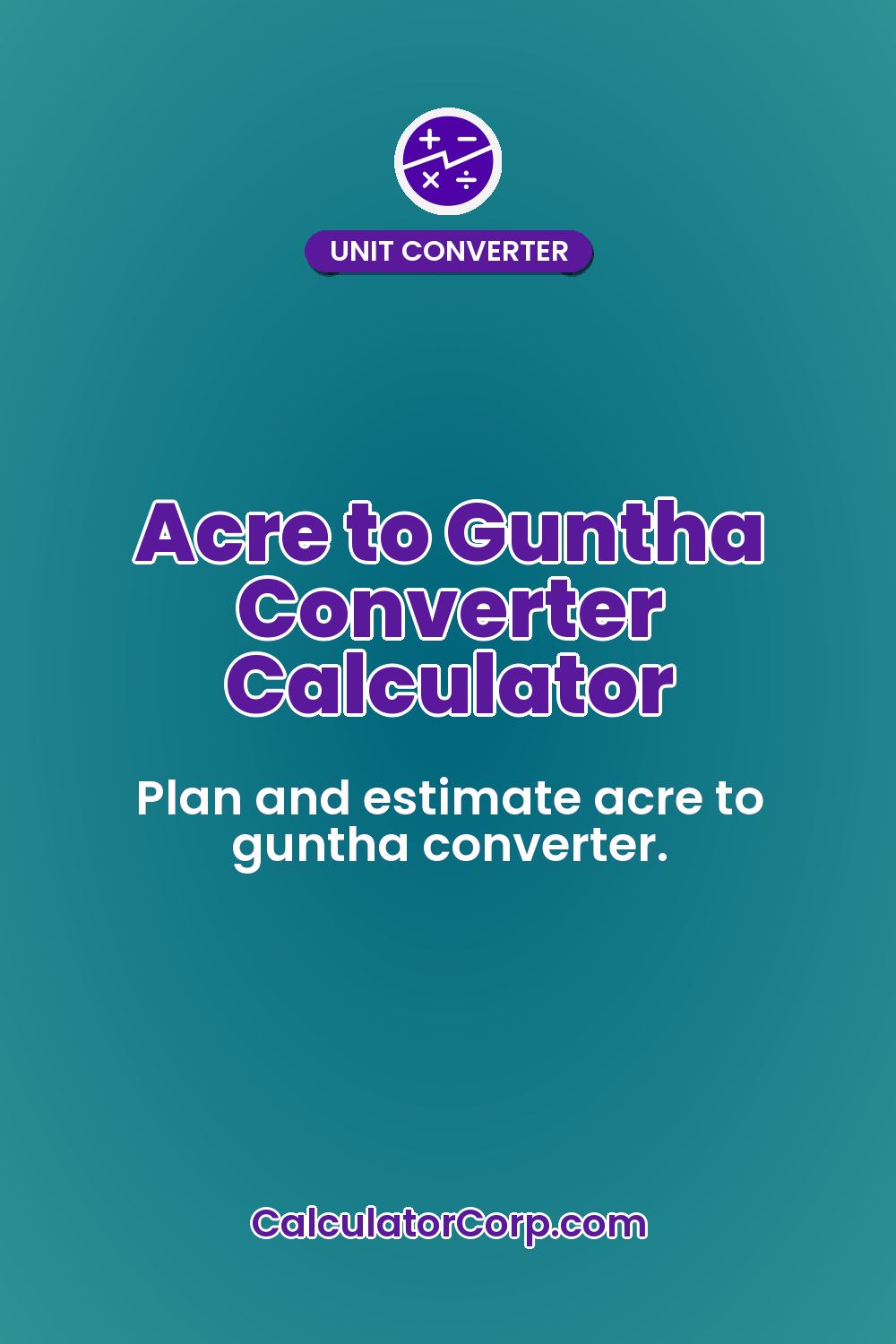 Acre to Guntha Converter Calculator