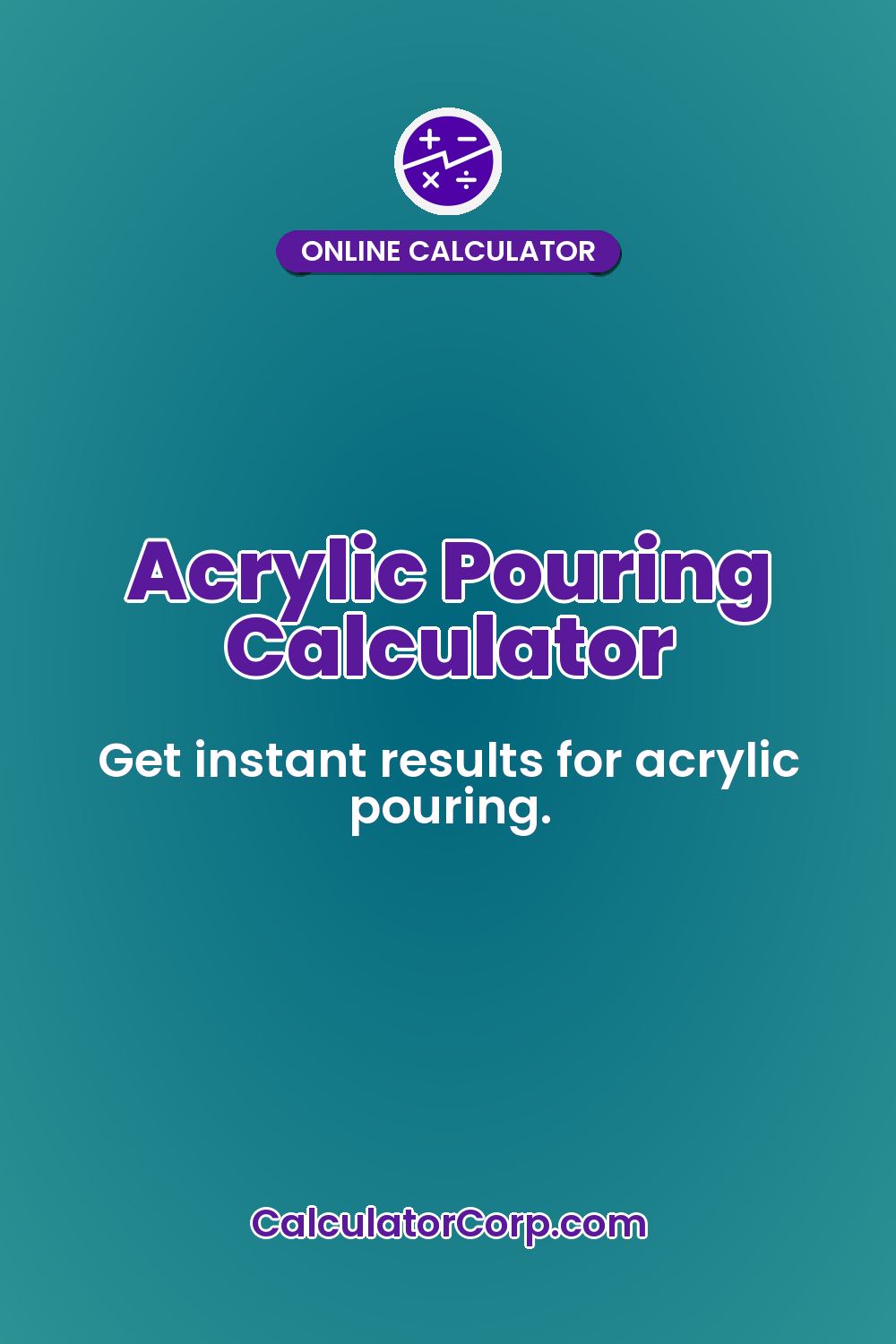 Acrylic Pouring Calculator