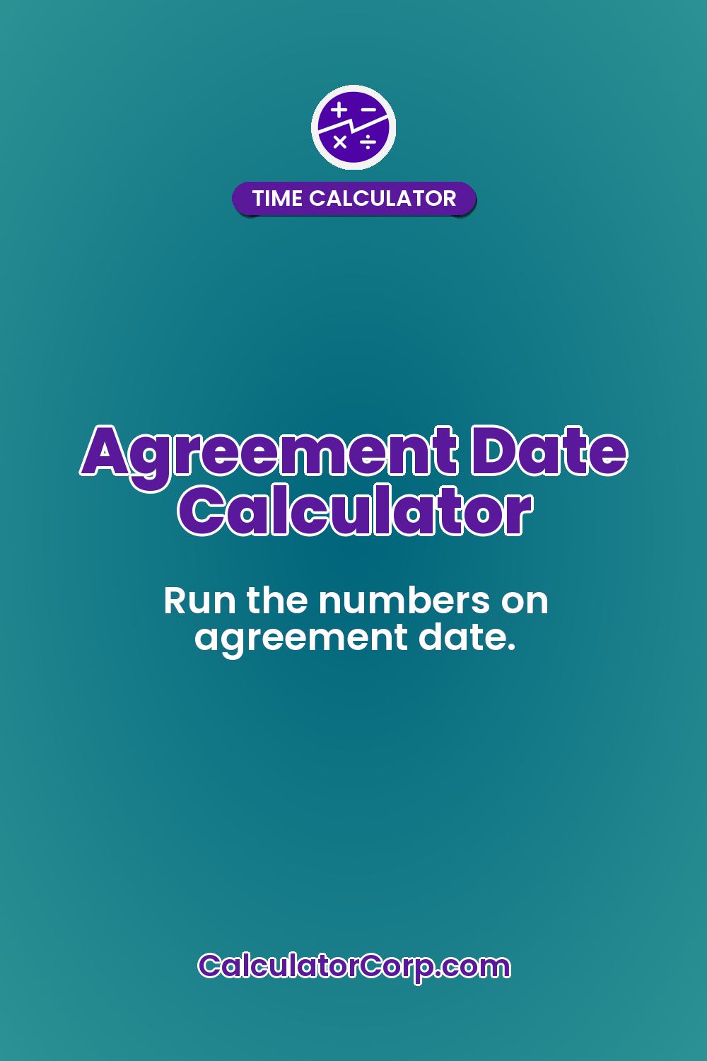 Agreement Date Calculator