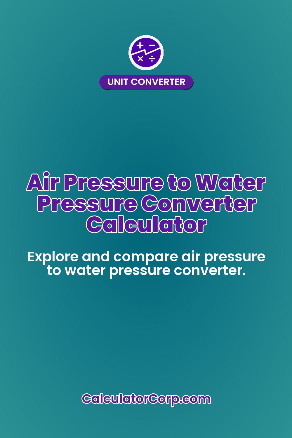 Air Pressure to Water Pressure Converter Calculator
