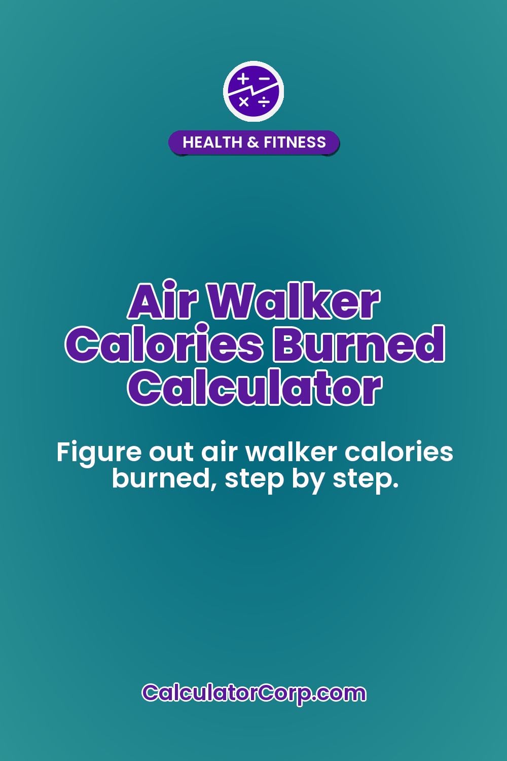 Air Walker Calories Burned Calculator