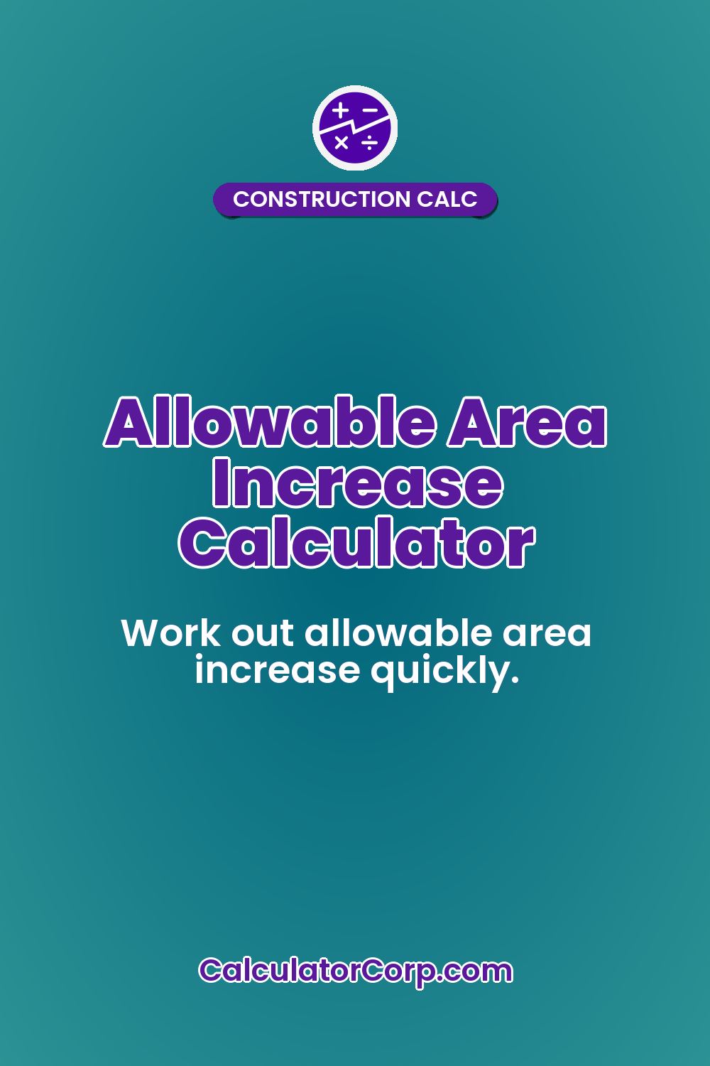 Allowable Area Increase Calculator