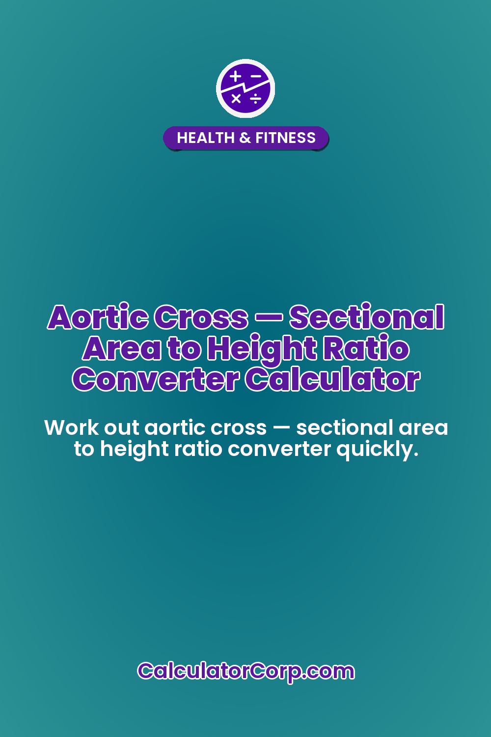Aortic Cross — Sectional Area to Height Ratio Converter Calculator