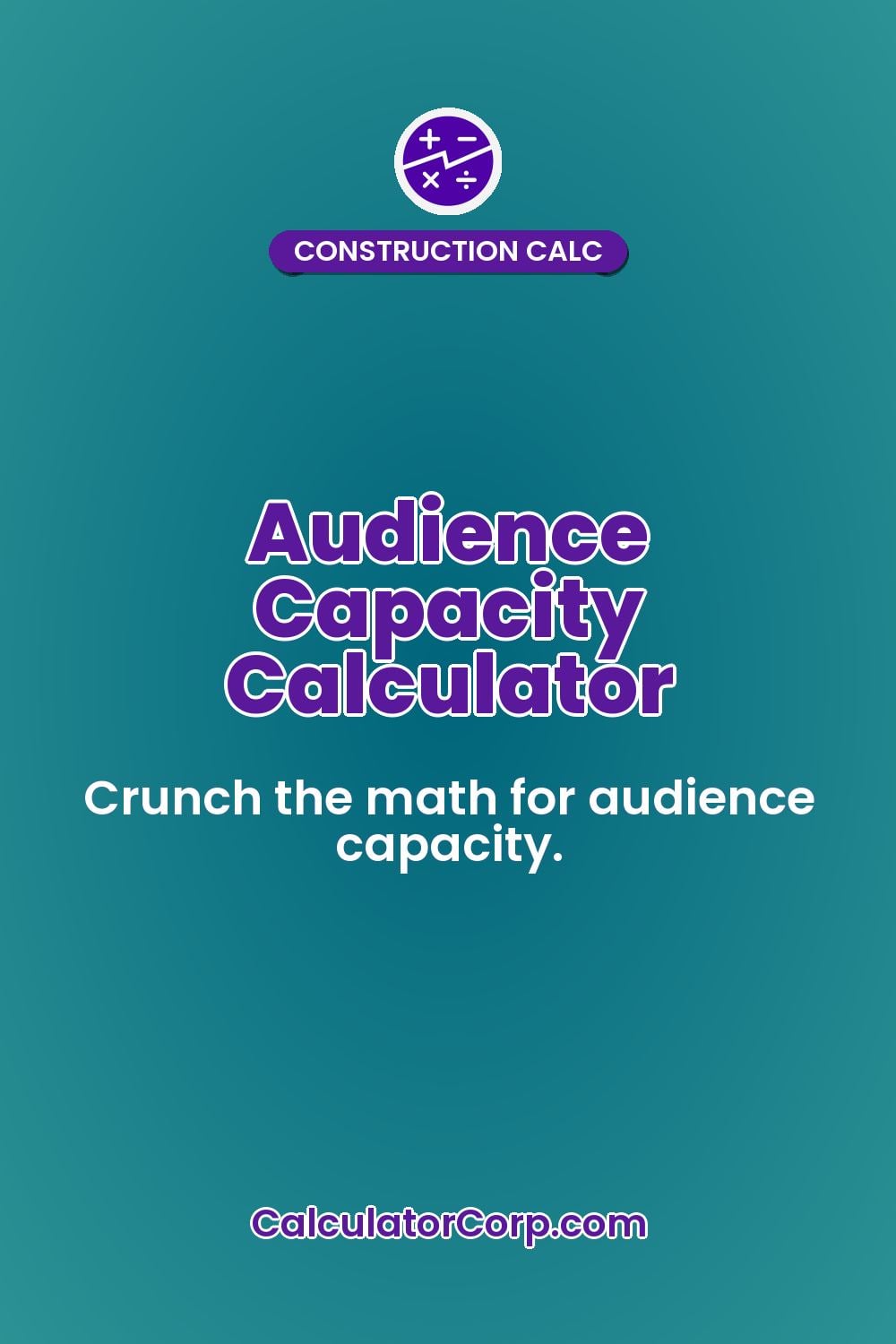 Audience Capacity Calculator