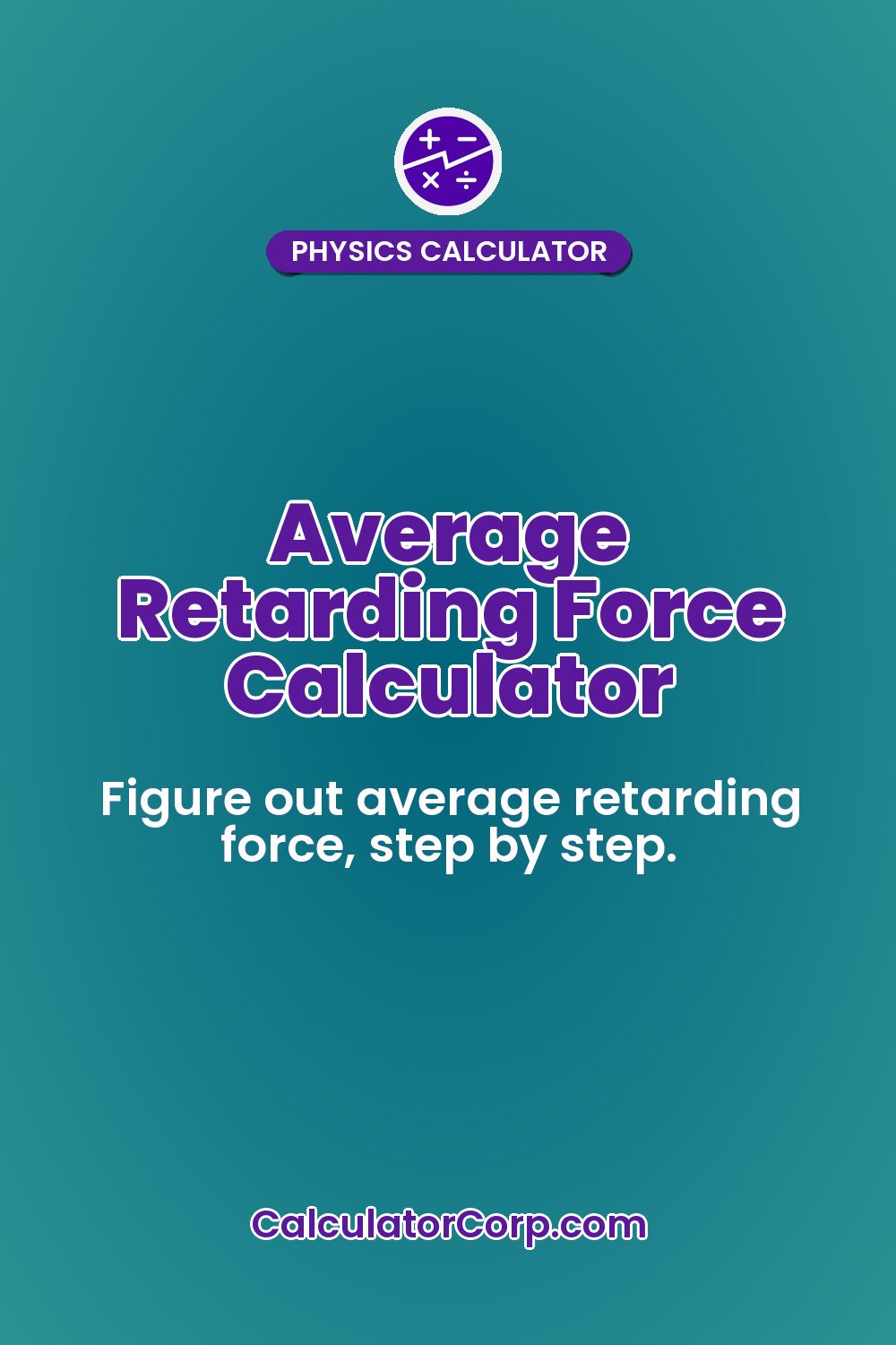 Average Retarding Force Calculator