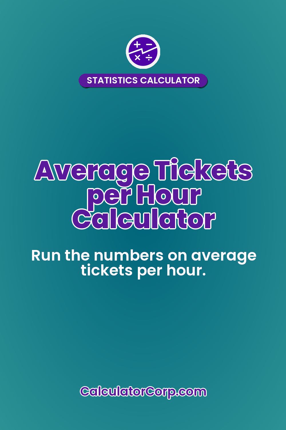 Average Tickets per Hour Calculator