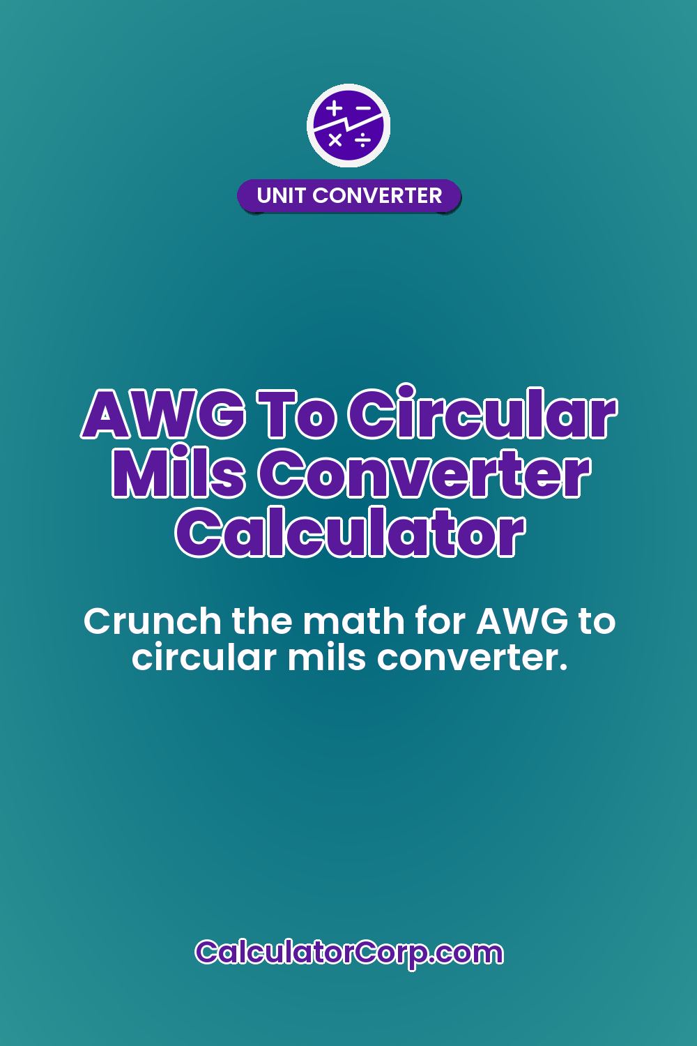 AWG To Circular Mils Converter Calculator