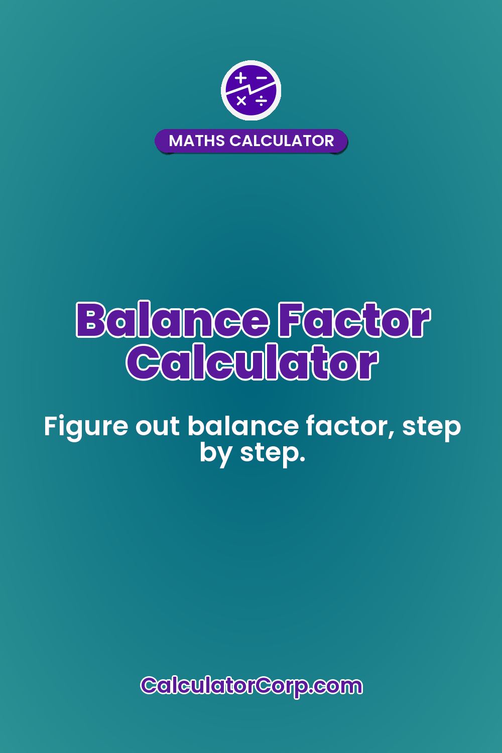 Balance Factor Calculator