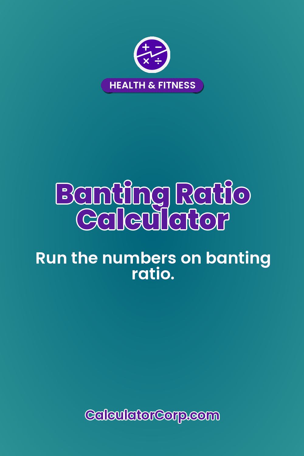 Banting Ratio Calculator