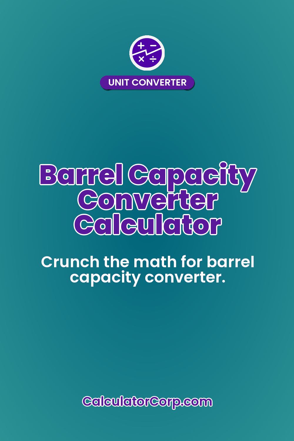 Barrel Capacity Converter Calculator