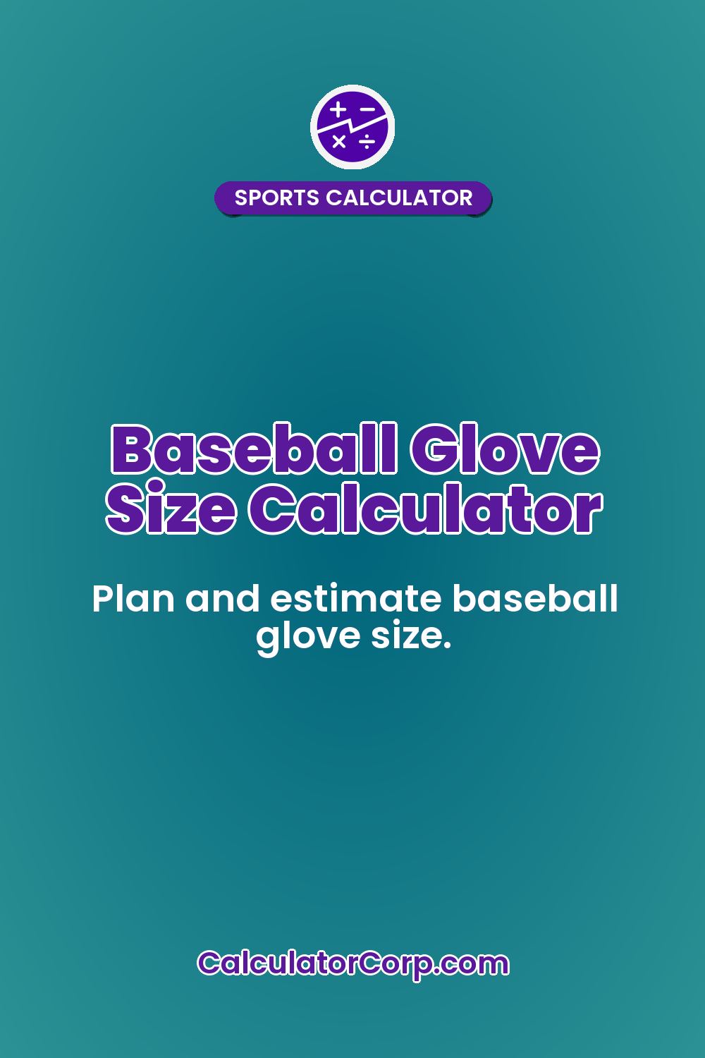 Baseball Glove Size Calculator