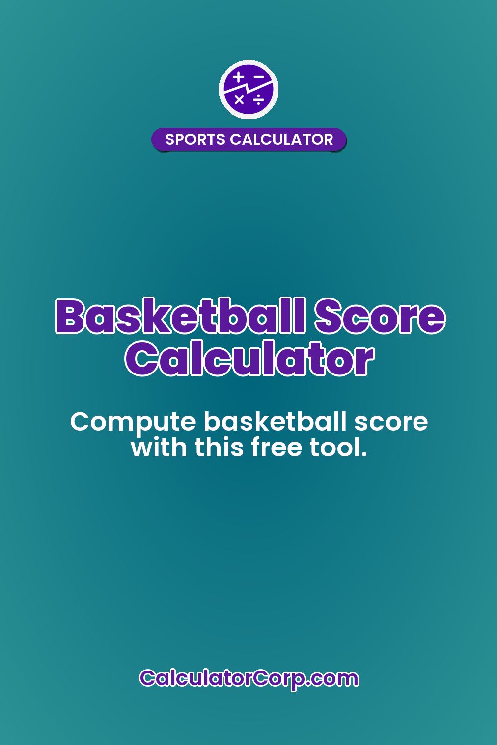 Basketball Score Calculator