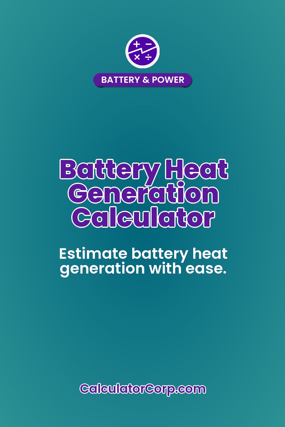 Battery Heat Generation Calculator