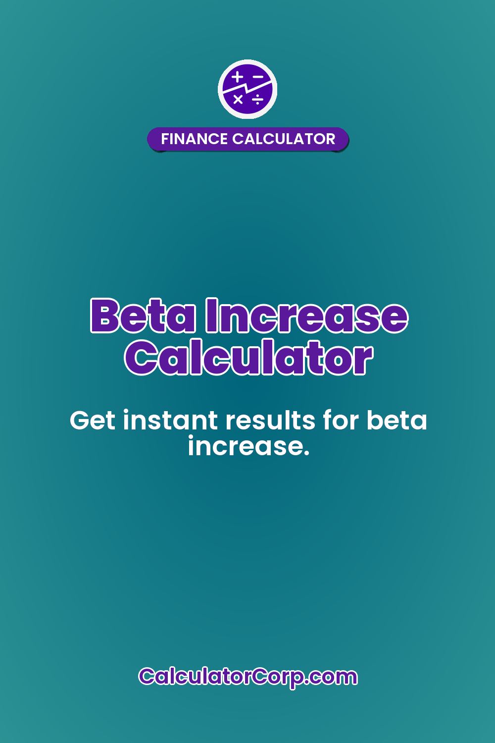 Beta Increase Calculator