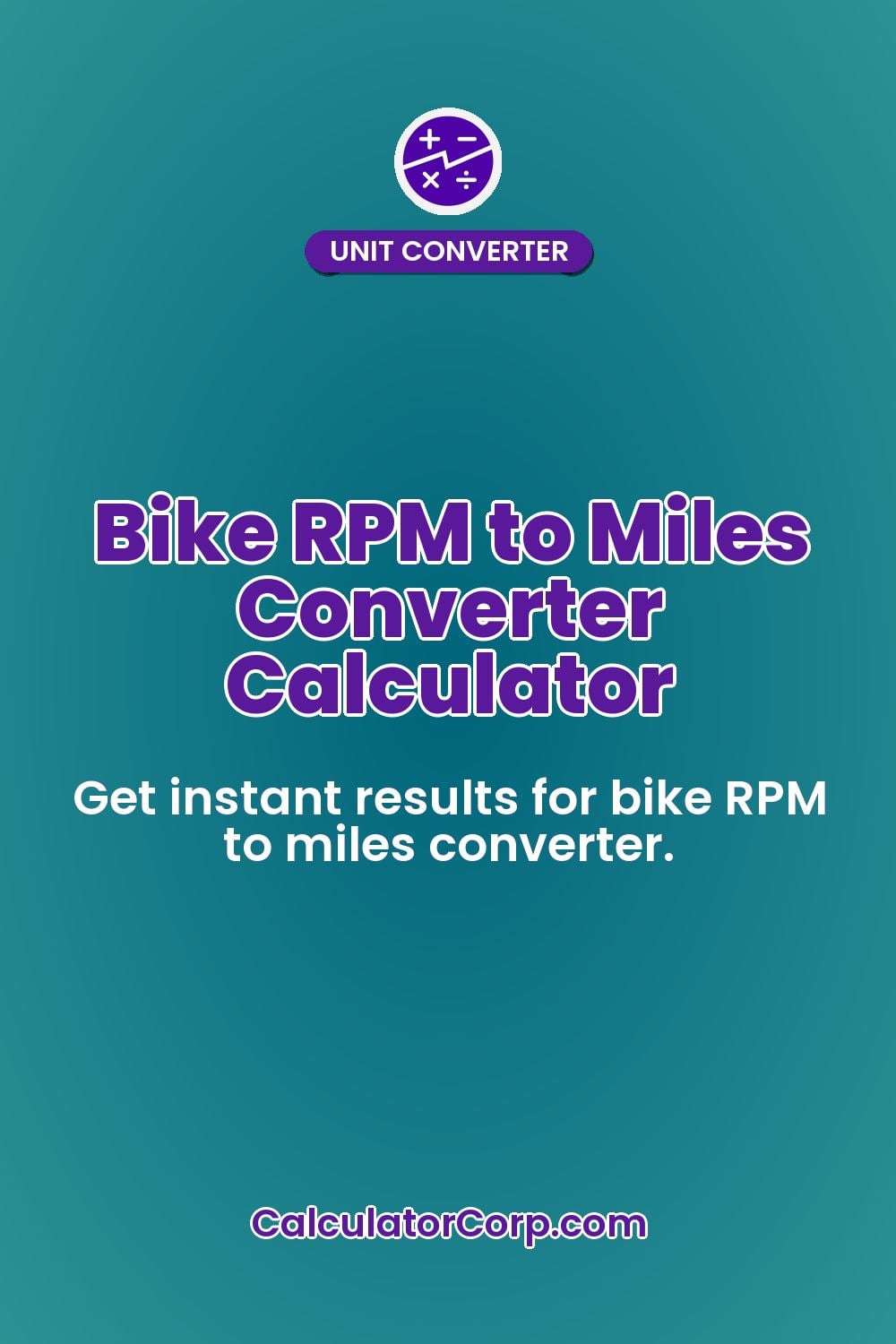 Bike RPM to Miles Converter Calculator