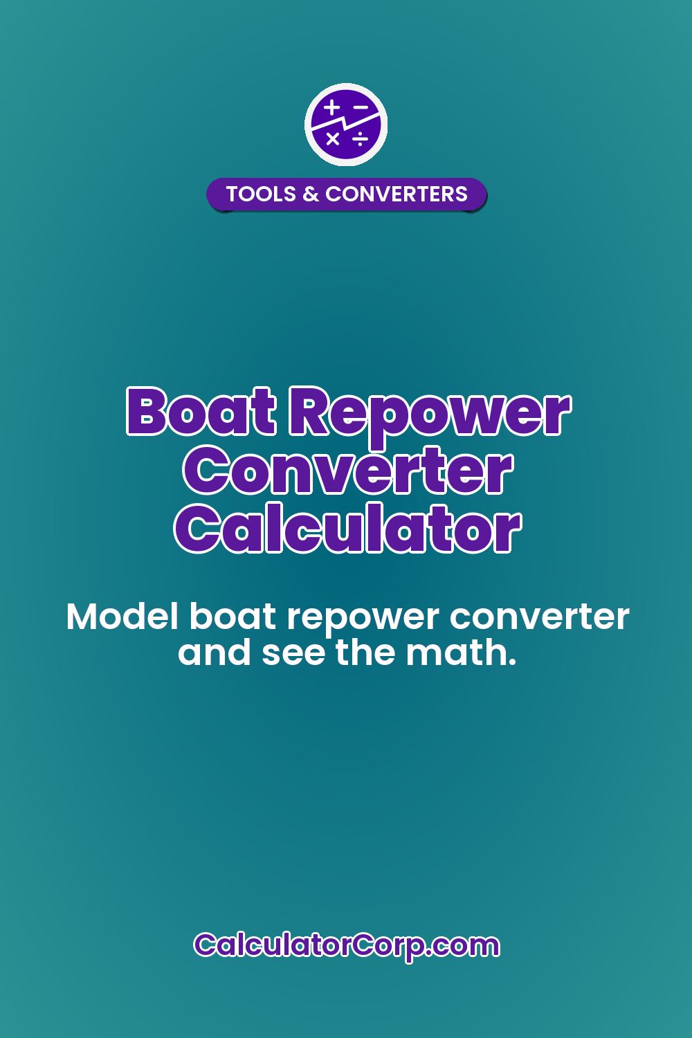 Boat Repower Converter Calculator