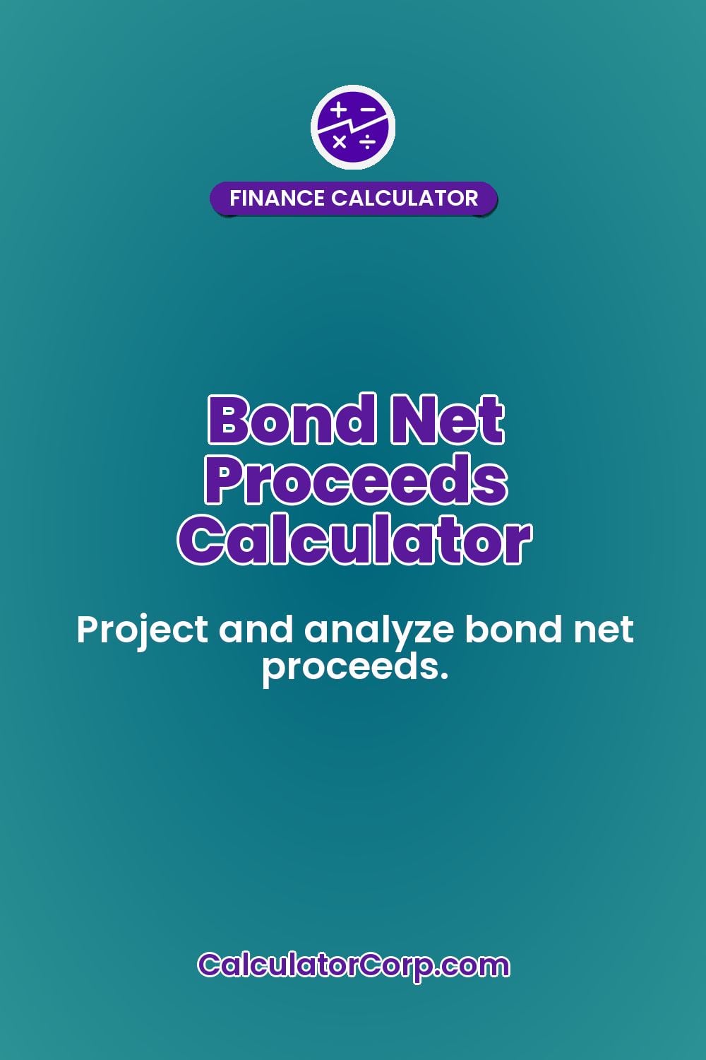 Bond Net Proceeds Calculator