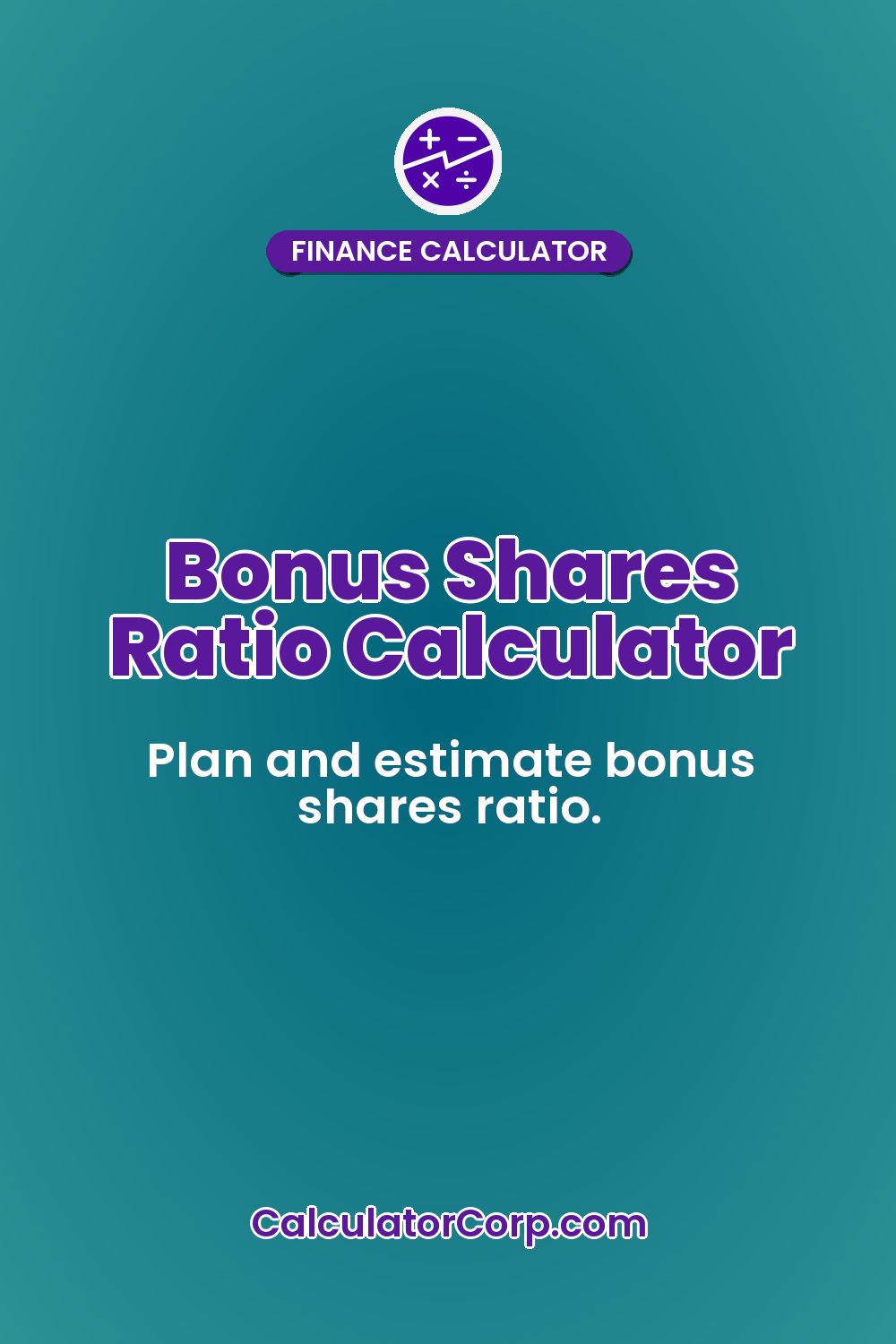 Bonus Shares Ratio Calculator