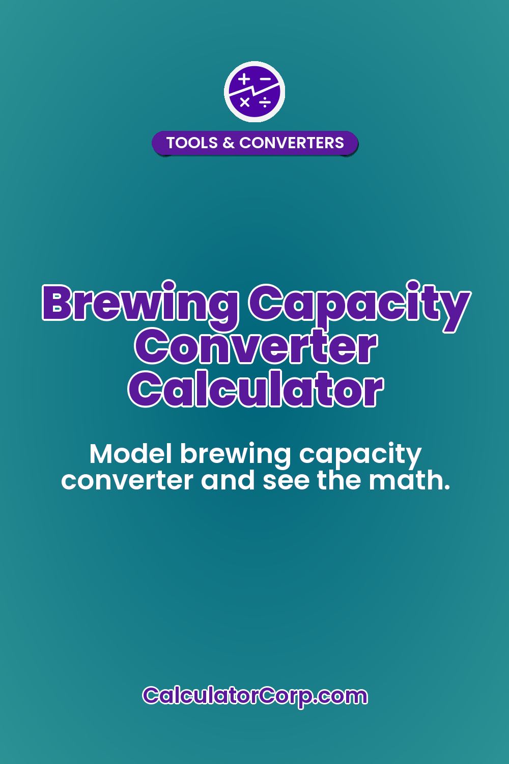 Brewing Capacity Converter Calculator