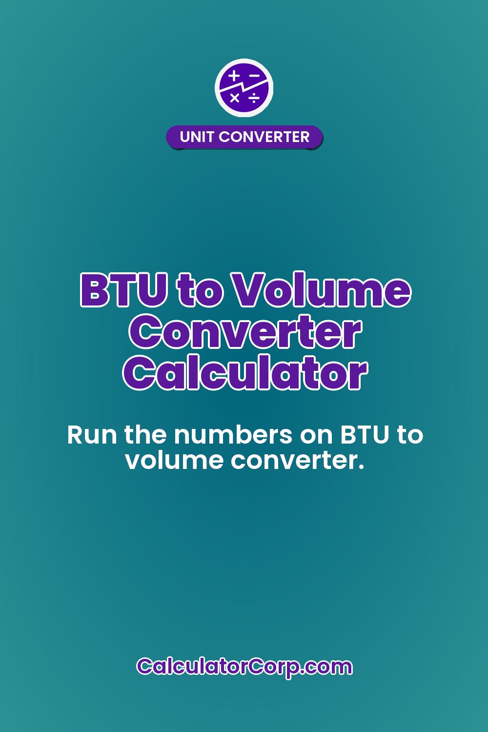 BTU to Volume Converter Calculator