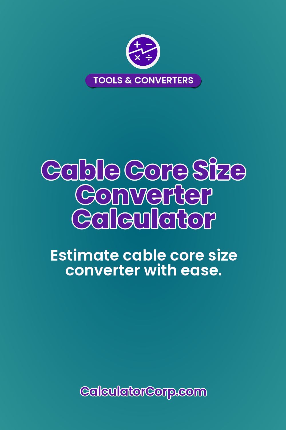 Cable Core Size Converter Calculator