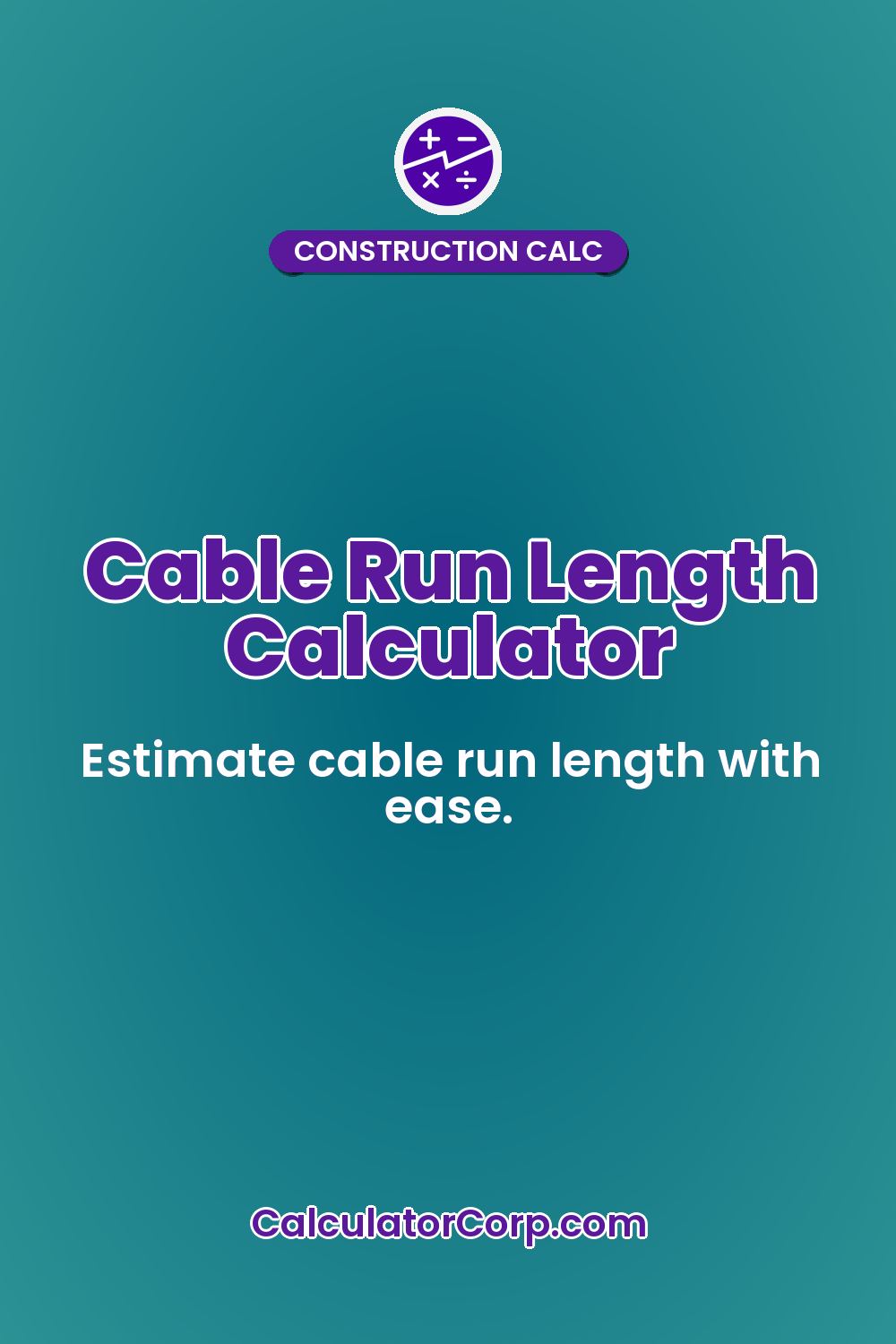 Cable Run Length Calculator