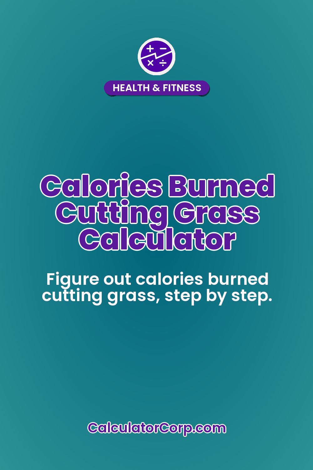 Calories Burned Cutting Grass Calculator