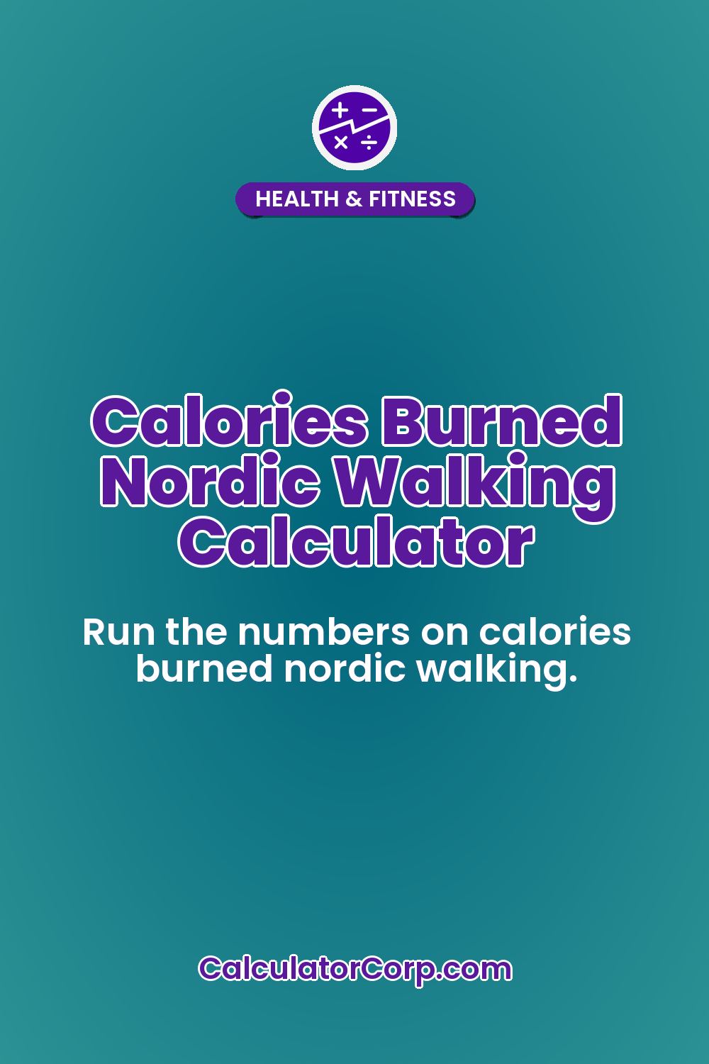 Calories Burned Nordic Walking Calculator