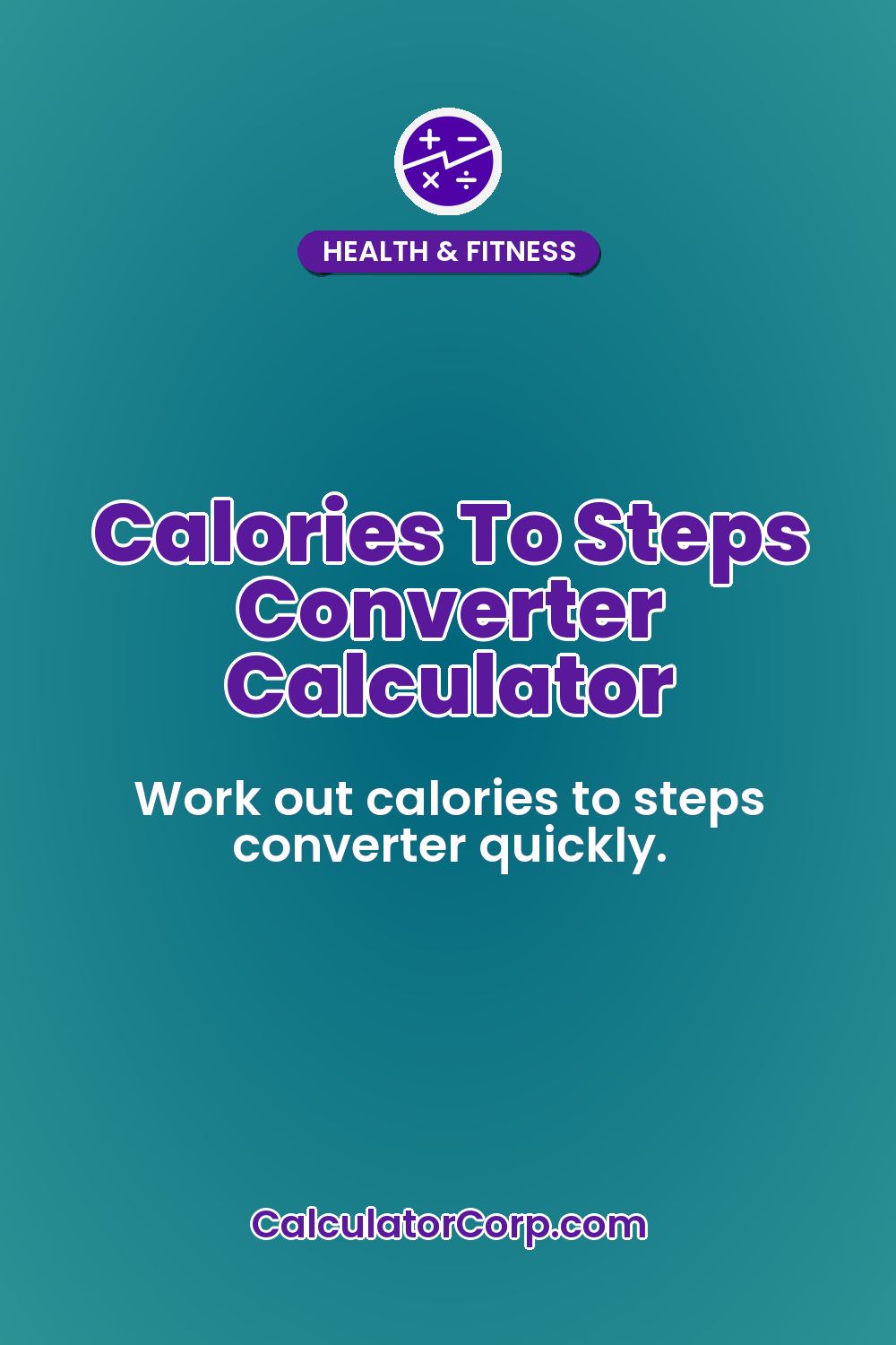 Calories To Steps Converter Calculator