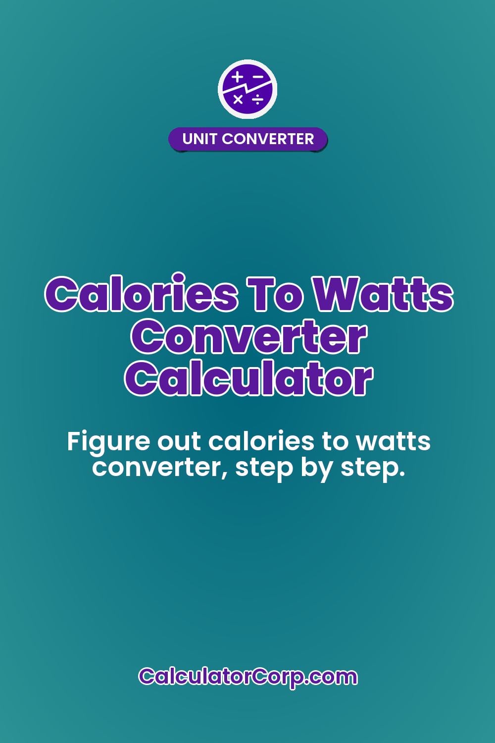 Calories To Watts Converter Calculator