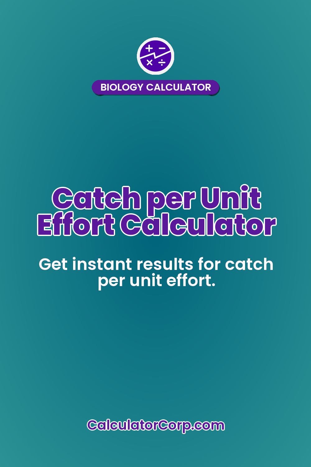 Catch per Unit Effort Calculator