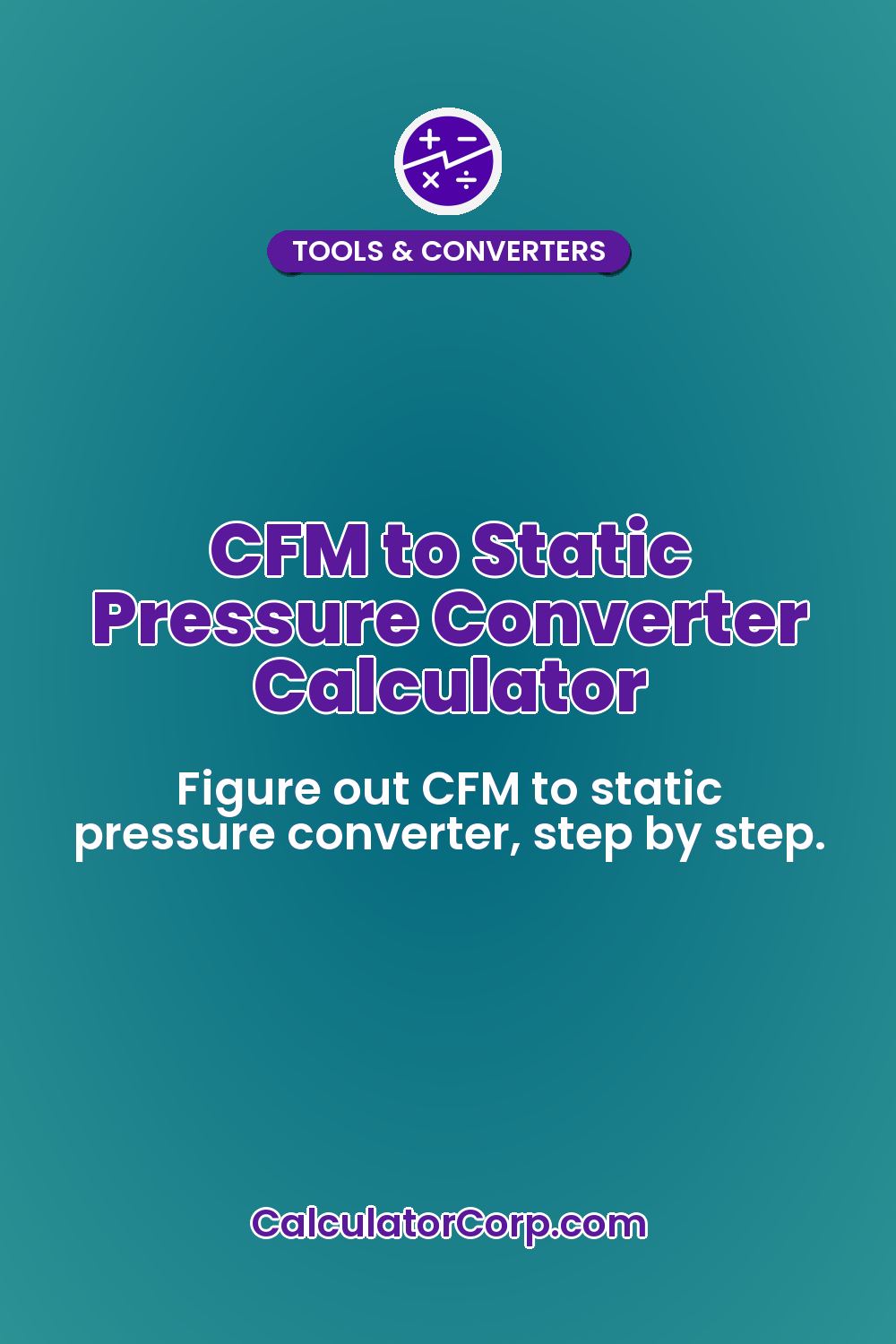 CFM to Static Pressure Converter Calculator
