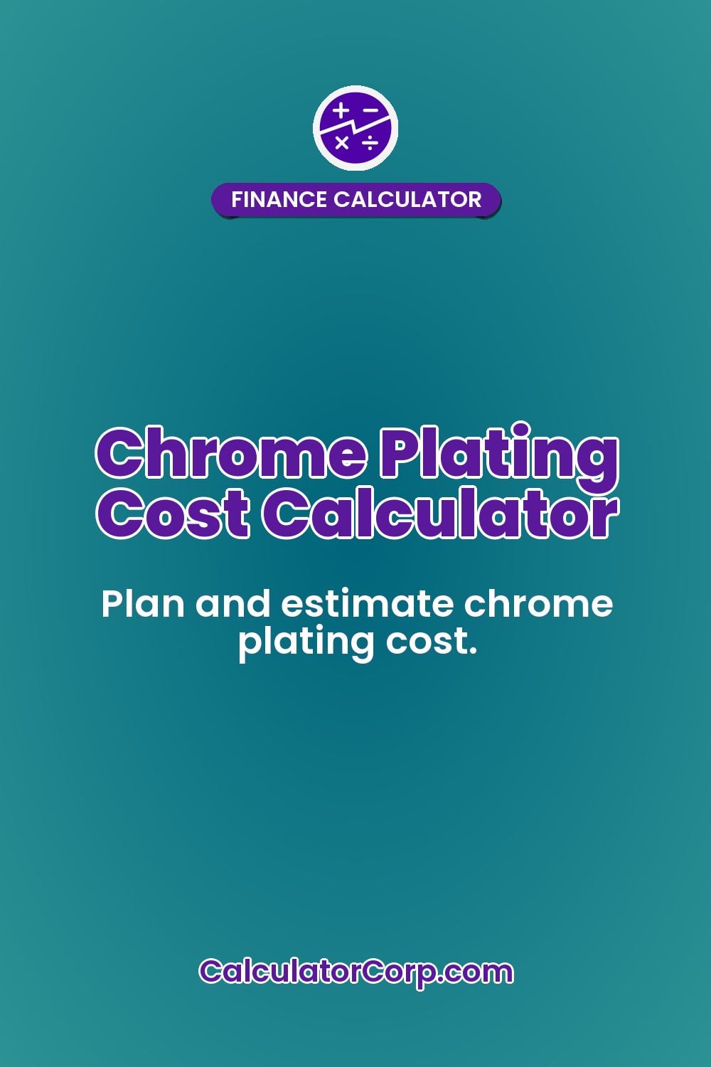 Chrome Plating Cost Calculator