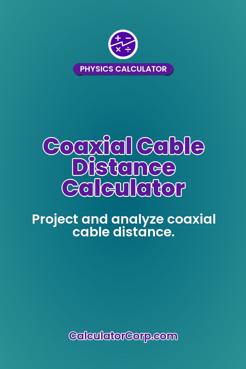 Coaxial Cable Distance Calculator