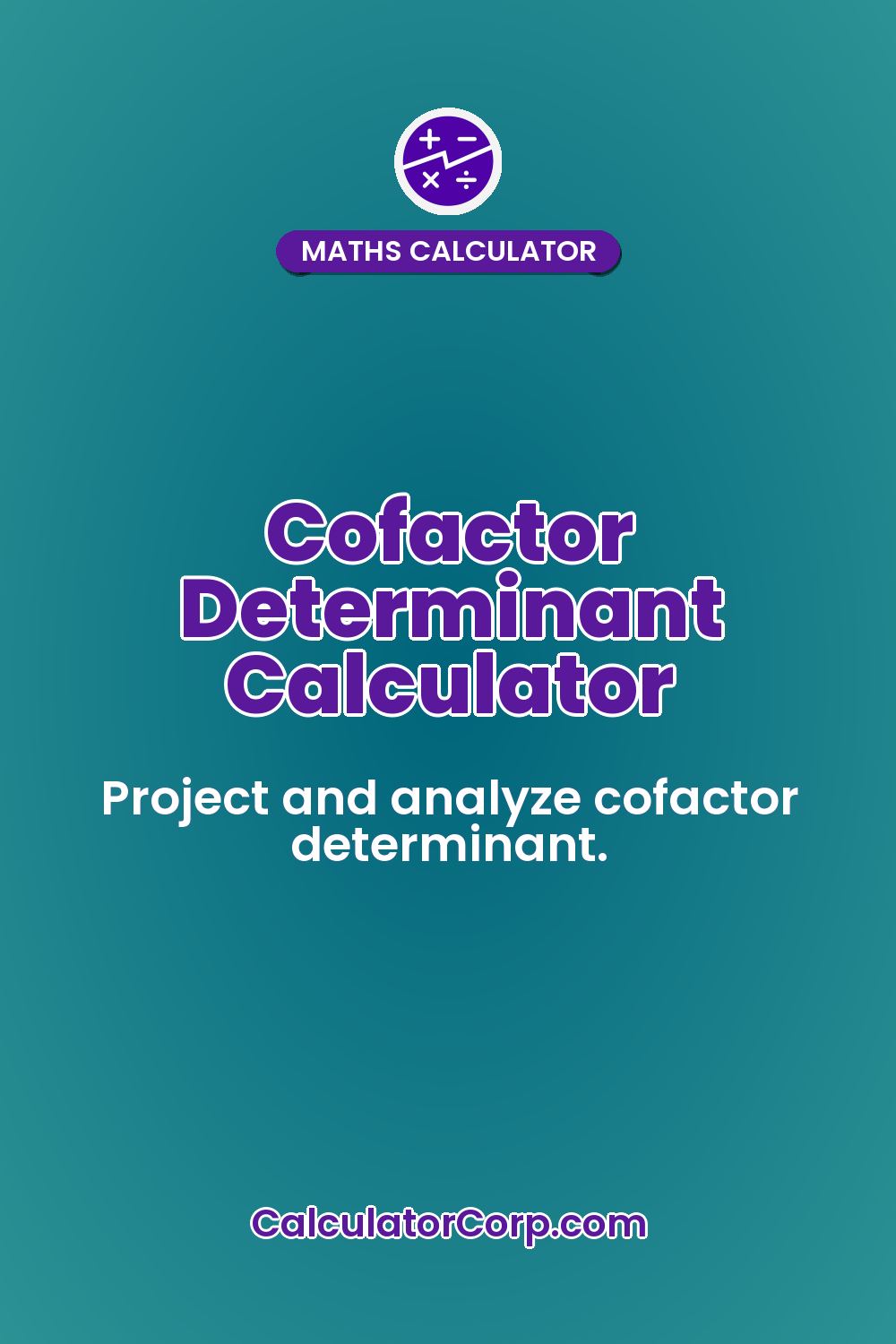 Cofactor Determinant Calculator