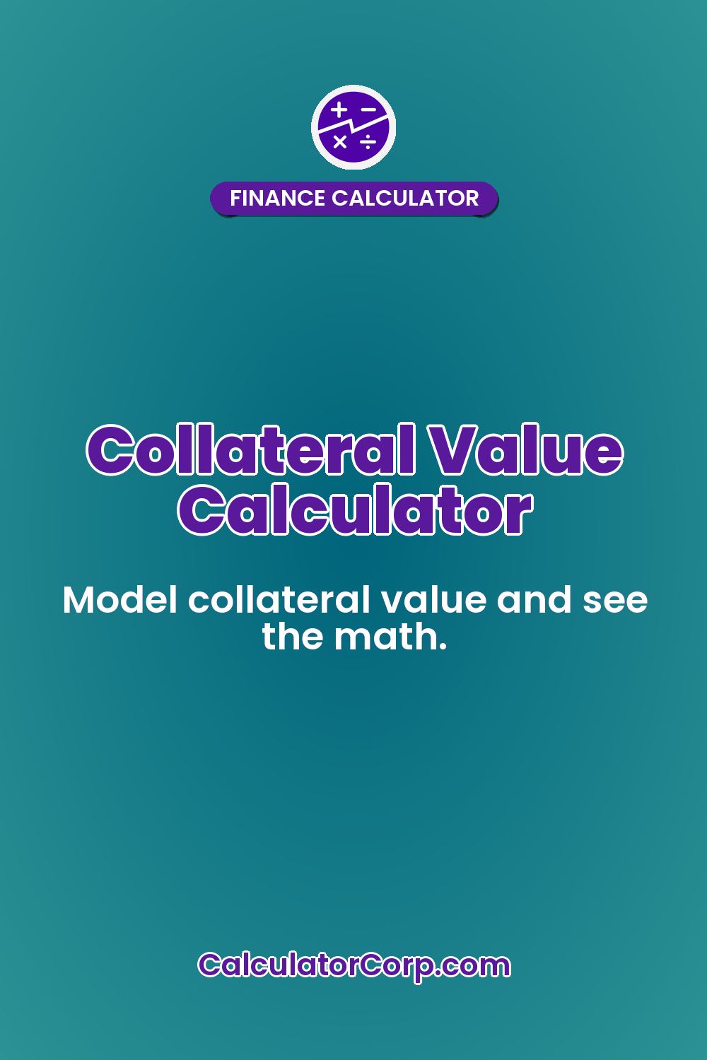 Collateral Value Calculator