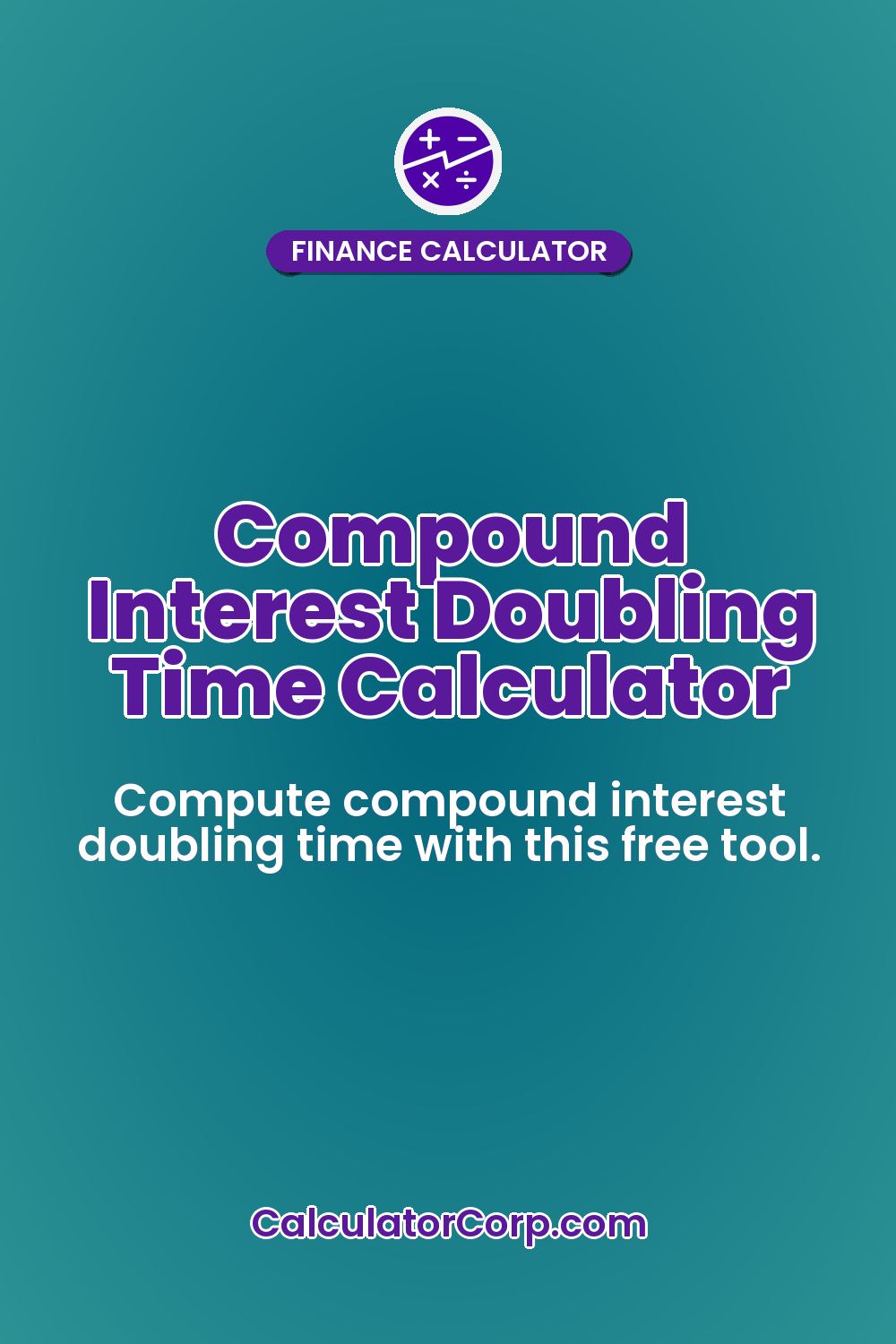 Compound Interest Doubling Time Calculator