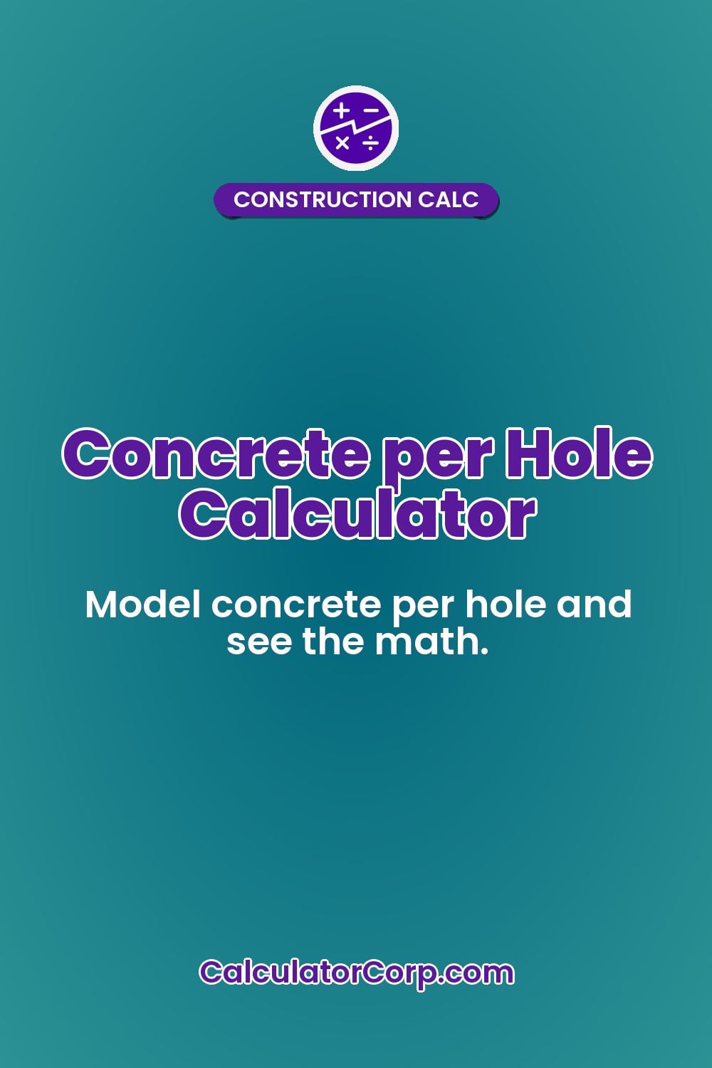 Concrete per Hole Calculator